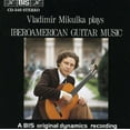 thumbnail image 1 of Vladimir Mikulka - Iberioamerican Guitar Music - Music & Performance - CD, 1 of 1