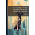 thumbnail image 1 of Vm/sac, Veterinary Medicine & Small Animal Clinician; Volume 8 (Paperback), 1 of 1