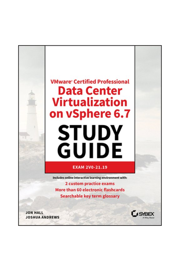 Pre-Owned Vmware Certified Professional Data Center Virtualization on Vsphere 6.7 Study Guide: Exam 2v0-21.19 (Paperback) 1119214696 9781119214694