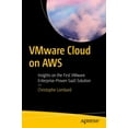 thumbnail image 1 of Vmware Cloud on AWS: Insights on the First Vmware Enterprise-Proven Saas Solution, (Paperback), 1 of 1