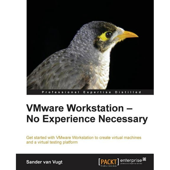 Vmware Workstation: No Experience Necessary (Paperback)