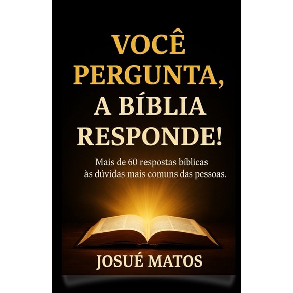 Voc Pergunta, a Bblia Responde!, (Paperback)