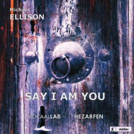 Vocaallab Nederland - Say I Am You (Mevlana) - Music & Performance - CD