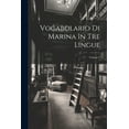 thumbnail image 1 of Vocabolario Di Marina In Tre Lingue; Volume 3 (Paperback), 1 of 1