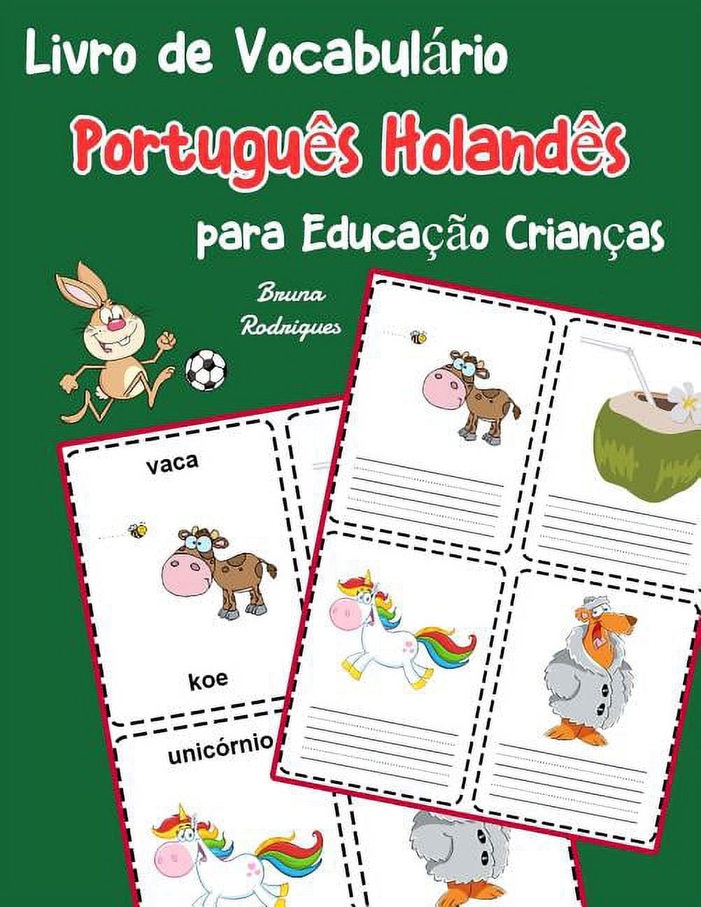 Vocabulário Português Para Crianças: Livro de Vocabulário Português Holandês para Educação Crianças: Livro infantil para aprender 200 Português Holandês palavras básicas (Paperback)