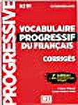 Vocabulaire Progressif Du Francais: Niveau Intermediaire (A2/b1) Corriges