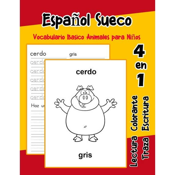 Vocabulario Animales Para Niños en Español: Español Sueco Vocabulario Basico Animales para Niños : Vocabulario en Espanol Sueco de preescolar kínder primer Segundo Tercero grado (Series #7) (Paperback)
