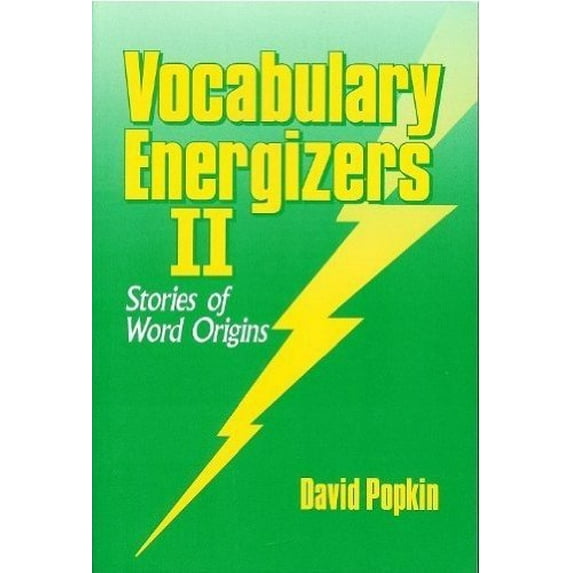 Pre-Owned Vocabulary Energizers II: Stories of Word Origins (Paperback) 0929166027 9780929166025