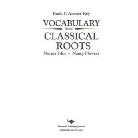 Vocabulary From Classical Roots Book C Answer Key Only (Homeschool Edition)