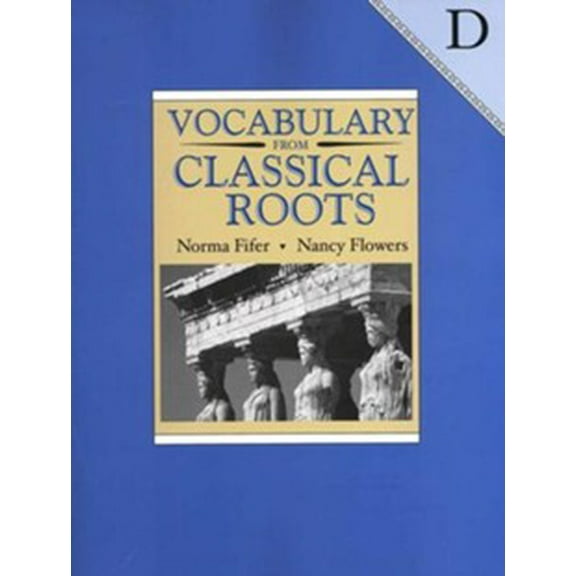 Vocabulary from Classical Roots - D