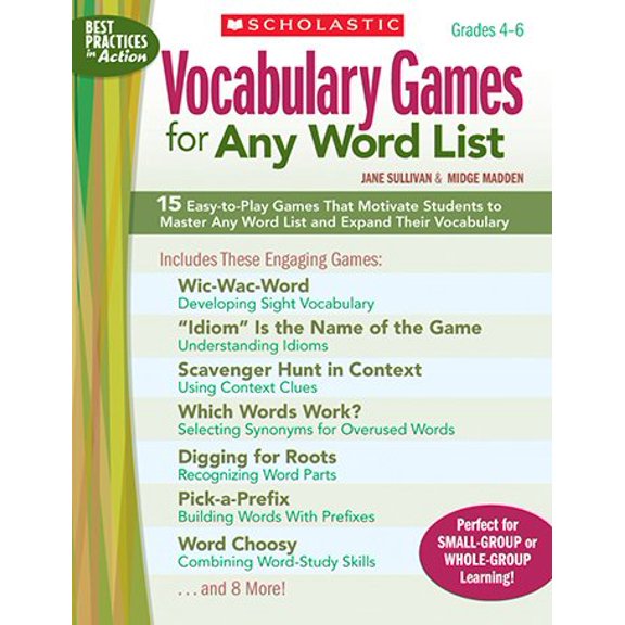 Pre-Owned Vocabulary Games for Any Word List: 15 Easy-to-Play Games That Motivate Students to Master Any Word List and Expand Their Vocabulary (Best Practices ... (Paperback) 0545101018 9780545101011