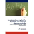 thumbnail image 1 of Vocabulary Learning Beliefs, Strategies and Language Learning Outcomes (Paperback), 1 of 1