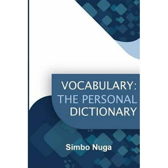 Vocabulary: The Personal Dictionary