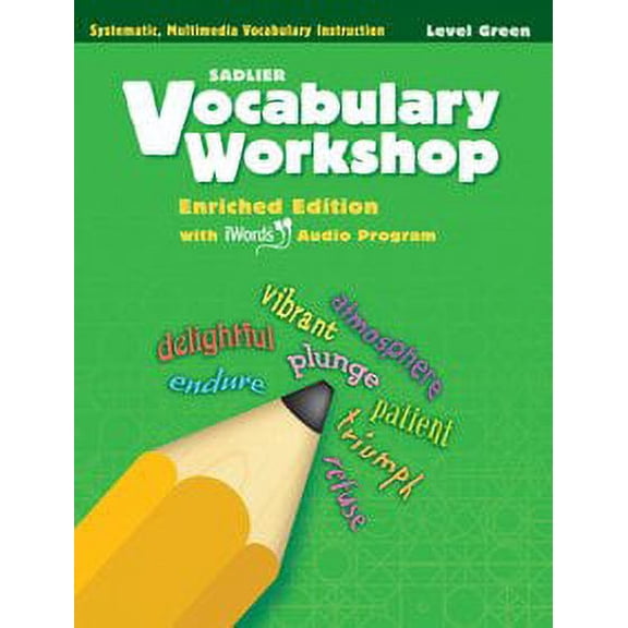 Vocabulary Workshop 2011 Level Green (Grade 3) Student Edition
