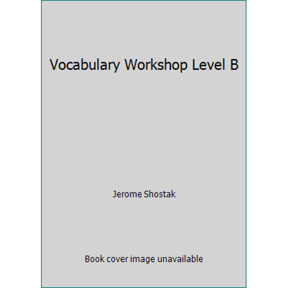 Pre-Owned Vocabulary Workshop Level B (Paperback) 0821580078 9780821580073