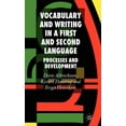 thumbnail image 1 of Vocabulary and Writing in a First and Second Language: Processes and Development, (Hardcover), 1 of 1