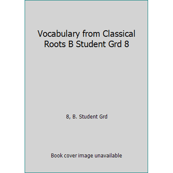 Pre-Owned Vocabulary from Classical Roots (Paperback) 0838822614 9780838822616