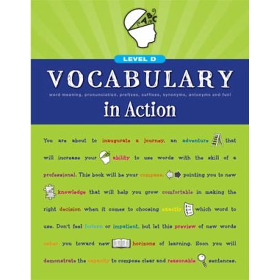 Pre-Owned Vocabulary in Action Level D: Word Meaning, Pronunciation, Prefixes, Suffixes, Synonyms, Antonyms, (Paperback) by Loyola Press