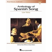 Vocal Library Anthology of Spanish Song The Vocal Library Low Voice, Paperback