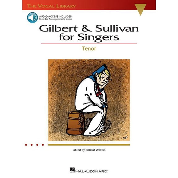 Vocal Library: Gilbert & Sullivan for Singers: The Vocal Library Tenor (Other)