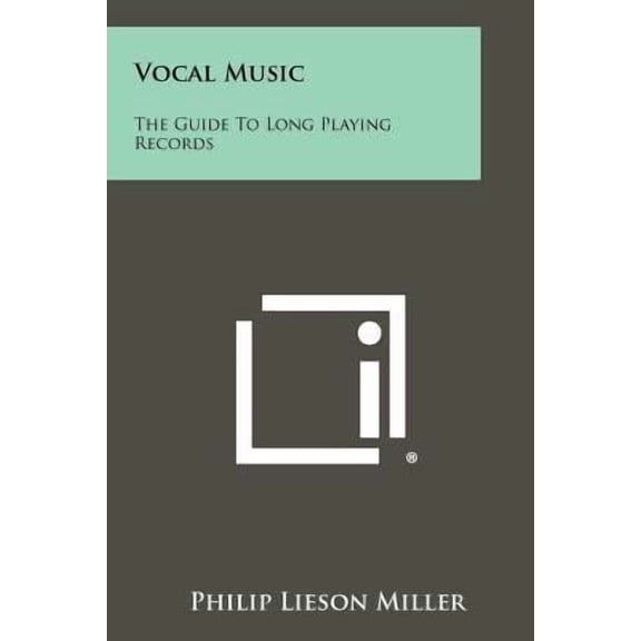 Vocal Music : The Guide to Long Playing Records (Paperback)