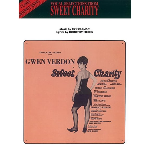 Pre-Owned Sweet Charity (Vocal Selections): Piano/Vocal/Chords, 9781576238561, 1576238563, Paperback,