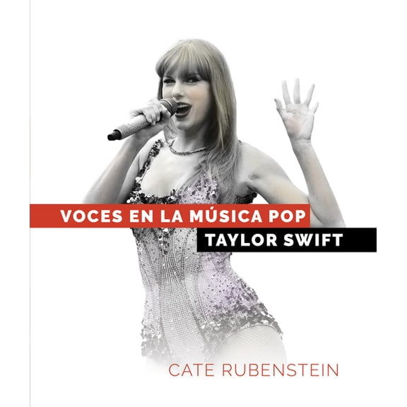 Voces En La Msica Pop Taylor Swift, (Hardcover)