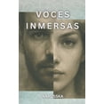 thumbnail image 1 of Voces Inmersas, (Paperback), 1 of 1