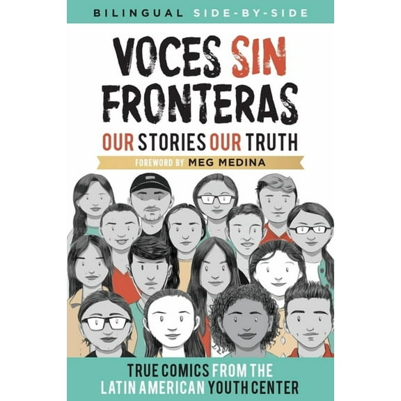Voces Sin Fronteras: Our Stories, Our Truth, (Paperback)