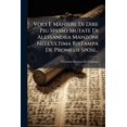 thumbnail image 1 of Voci E Maniere Di Dire Piu Spesso Mutate Di Alessandra Manzoni Nell'ultima Ristampa De Promessi Sposi... (Paperback), 1 of 1