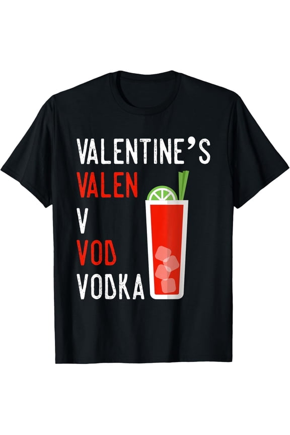 Vodka Cocktail not Valentine's Day T-Shirt