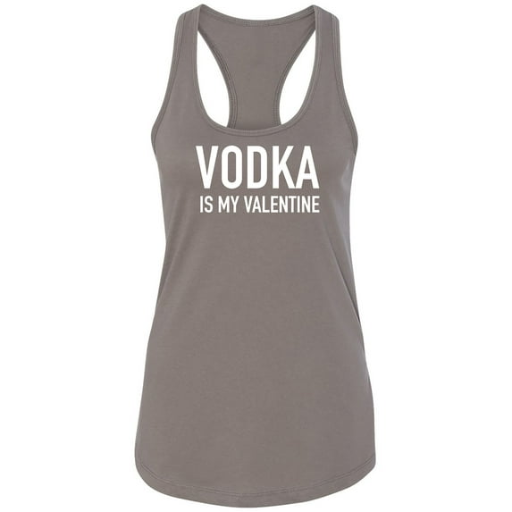 Vodka Is My Valentine Racerback Tank