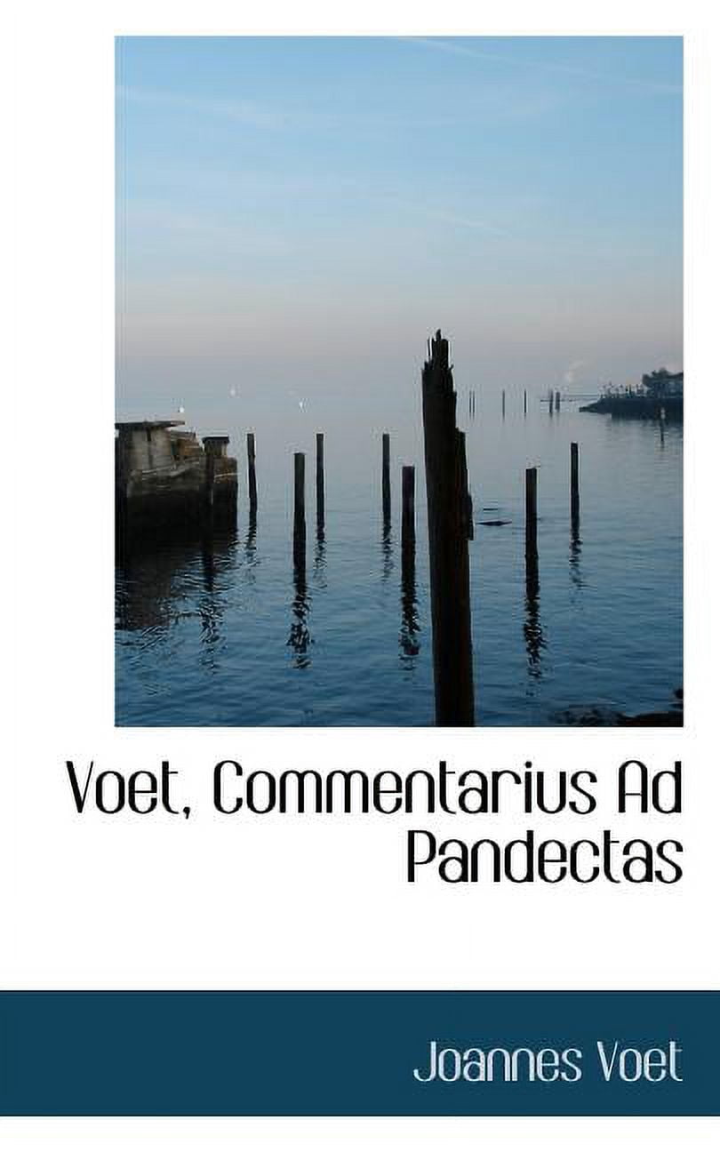 Voet, Commentarius Ad Pandectas (Paperback)