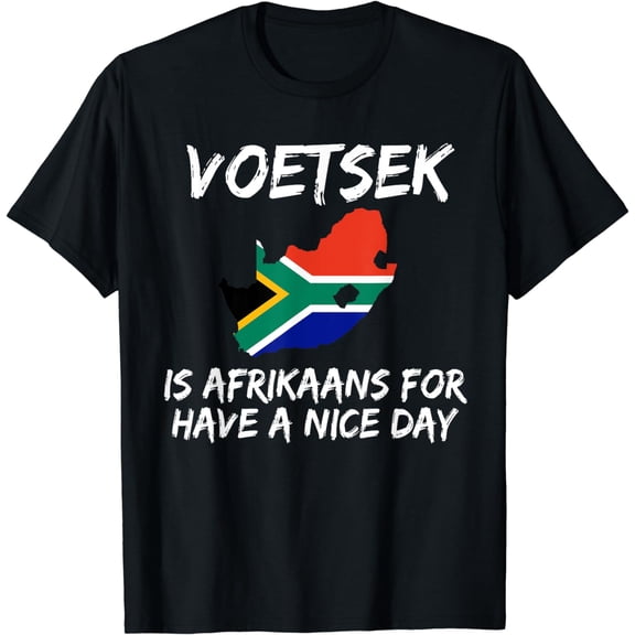 Voetsek funny t-shirt for South African expats T-Shirt mens t shirt,black,women,funny,misfits,men,journey,t-shirt