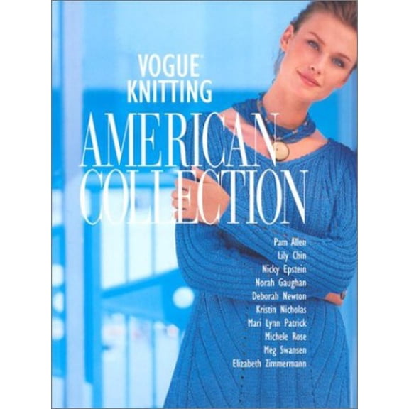 Pre-Owned Vogue Knitting: American Collection Paperback Vogue Knitting magazine