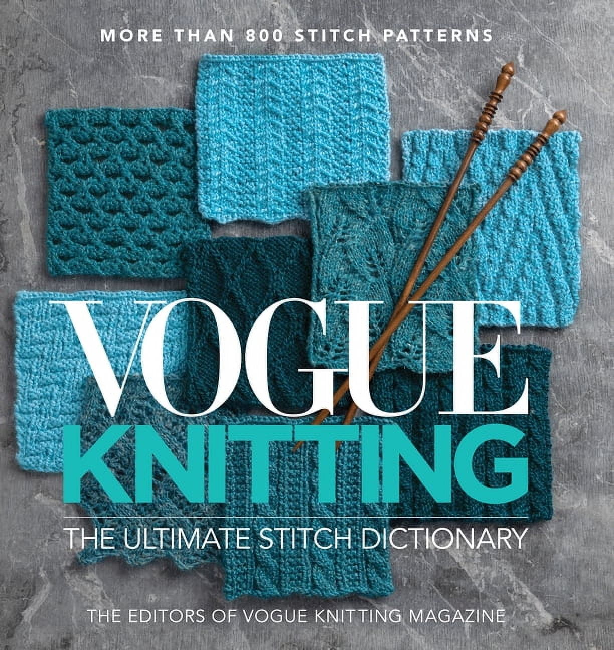 Vogue Knitting The Ultimate Stitch Dictionary Over 800 Patterns