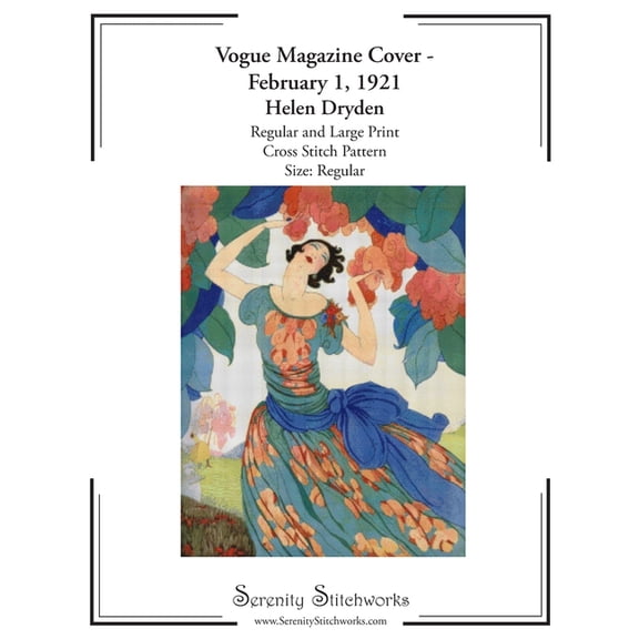 Vogue Magazine Cover - February 1, 1921 Cross Stitch Pattern - Helen Dryden - Regular Size Edition: Regular and Large Pr, (Paperback)