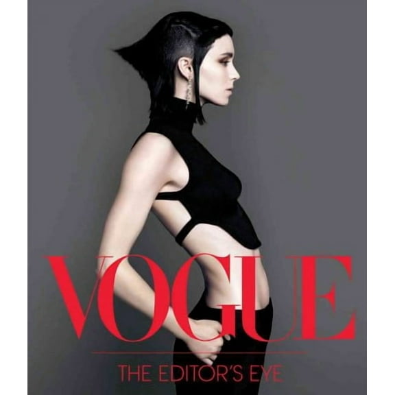 Vogue: The Editor's Eye : A History of Fashion Photography (Hardcover)