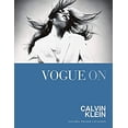 thumbnail image 1 of Pre-Owned Vogue on Calvin Klein (Hardcover) 1849499705 9781849499705, 1 of 1