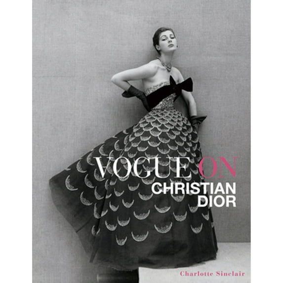Pre-Owned Vogue on Christian Dior (Hardcover) 1419715887 9781419715884