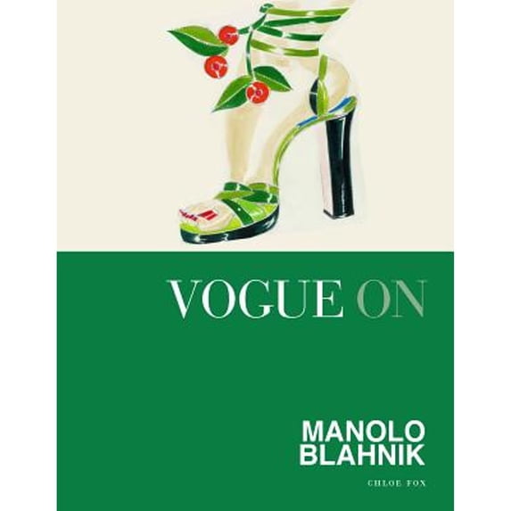 Pre-Owned Vogue on Manolo Blahnik (Hardcover) 1849499713 9781849499712