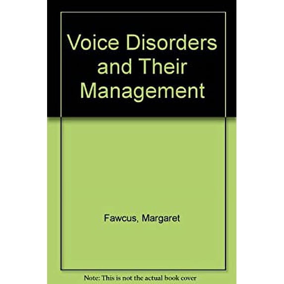 Pre-Owned Voice Disorders and Their Management 9780709910701 Used