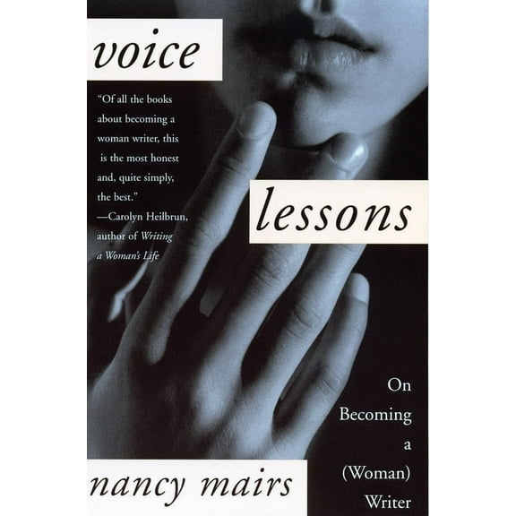 Voice Lessons : On Becoming a (Woman) Writer (Paperback)