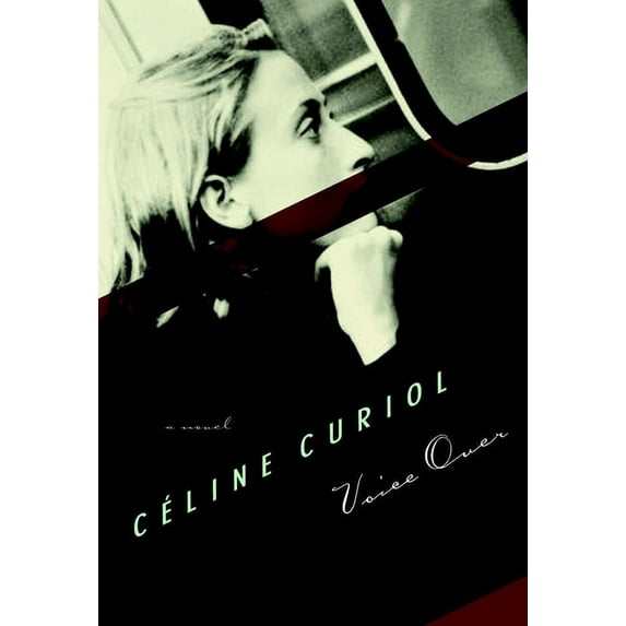 Voice Over : A Novel (Hardcover)