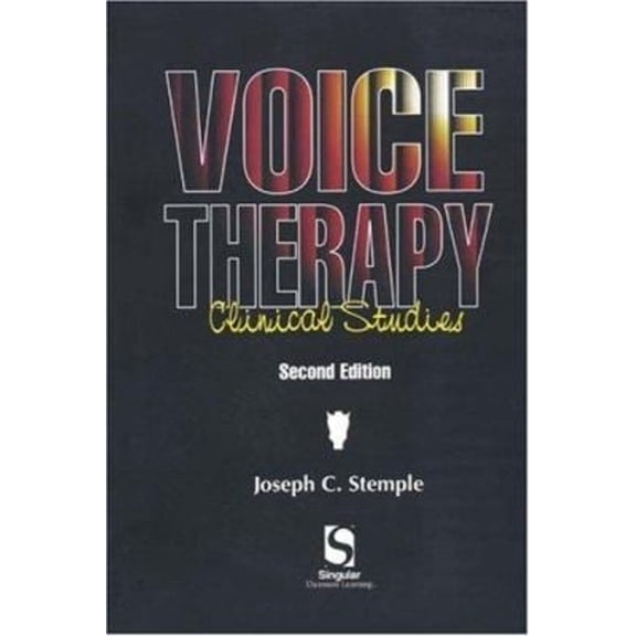 Pre-Owned Voice Therapy: Clinical Case Studies (Paperback) 0769300731 9780769300733