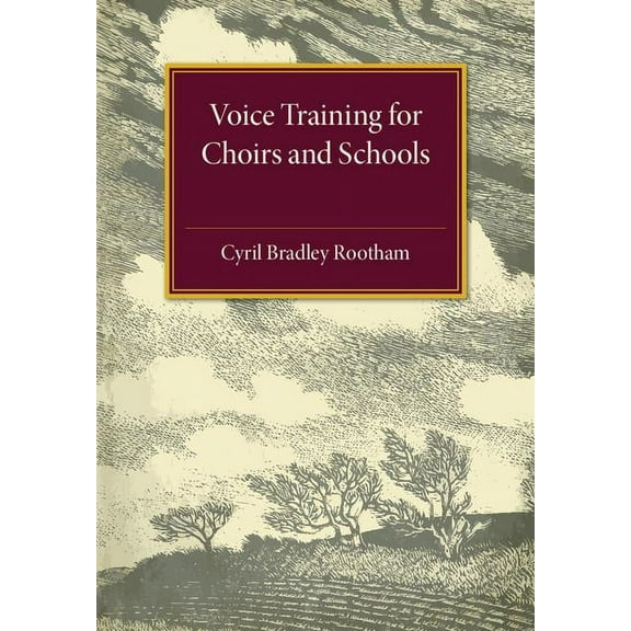 Voice Training for Choirs and Schools, (Paperback)