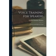 thumbnail image 1 of Voice Training for Speakers: Objective and Subjective Voice (Paperback), 1 of 1