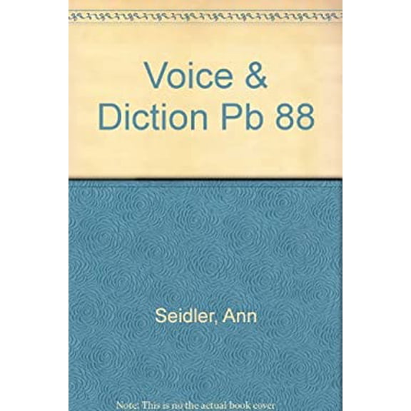 Pre-Owned Voice and Diction Fitness: A Comprehensive Approach Paperback Ann Seidler, Doris Balin Bianchi
