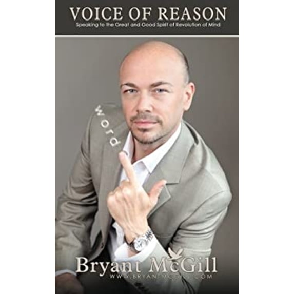 Pre-Owned Voice of Reason: Speaking to the Great and Good Spirit of Revolution of Mind (Paperback) 0615615791 9780615615790