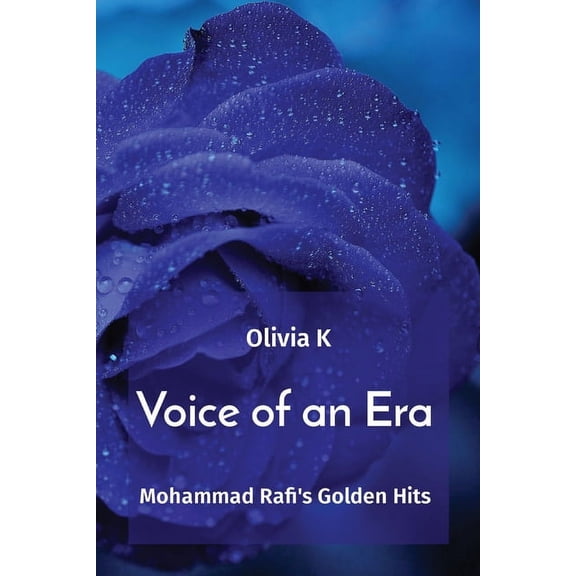 Voice of an Era: Mohammad Rafi's Golden Hits, (Paperback)